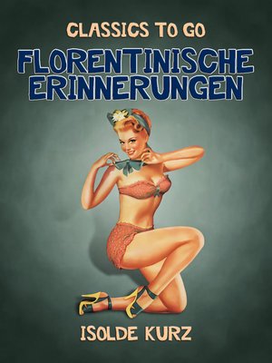 cover image of Florentinische Erinnerungen